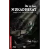 İlk ve Son Mukadderat