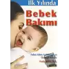 İlk Yılında Bebek Bakımı