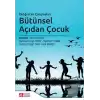 İlköğretim Çalışmaları Bütünsel Açıdan Çocuk