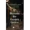 İlkyazda Bir Gerdek Gecesi