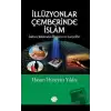 İllüzyonlar Çemberinde İslam