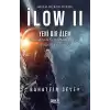 İlow 2 - Yeni Bir Alem