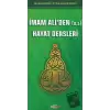 İmam Aliden (A.S) Hayat Dersleri