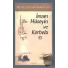 İmam Hüseyin ve Kerbela Cilt: 3