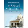 İmam-ı Rabbaninin İzinde Manevi Yolculuk