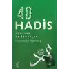 İmam Nevevi - 40 Hadis / Dersler ve İbretler