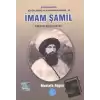 İmam Şamil - Kafkasların Kartalı