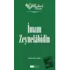 İmam Zeynelabidin - Nebevi Varisler 05