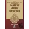 İman ve Küfür Kavramı