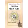 İmanda Aklın Rolü (Ciltli)