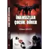 İmansızlar Çocuk Döver