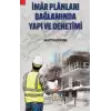 İmar Planları Bağlamında Yapı ve Denetimi