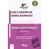 İmtiyaz Adli Hakimlik Soru Bankası Borçlar Hukuku Genel Hükümler - Özel Hükümler