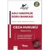 İmtiyaz Adli Hakimlik Soru Bankası Ceza Hukuku - Genel Hükümler Ceza Hukuku - Özel Hükümler Ceza Muhakemesi Hukuku