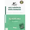 İmtiyaz Adli Hakimlik Soru Bankası İş Hukuku