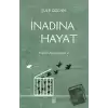 İnadına Hayat