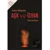 İnancın Gölgesinde Aşk ve İsyan