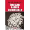 İnançları Uğruna Öldürülenler