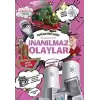 İnanılmaz Olaylar - Popüler Bilgi Serisi