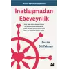 İnatlaşmadan Ebeveynlik - Anne Baba Akademisi