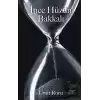 İnce Hüzün Bakkalı