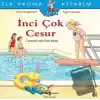 İnci Çok Cesur