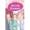 İncinin Kısmeti