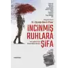 İncinmiş Ruhlara Şifa