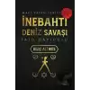 İnebahtı Deniz Savaşı - Kılıç Ali Reis