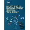 Information Technology Professionls’ Occupational Community and Their Cultural Values