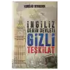 İngiliz Derin Devleti Gizli Teşkilat