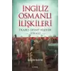 İngiliz-Osmanlı İlişkileri: 1578-1632