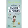 İngilizce No Problem (Hayaller Hayatlar)