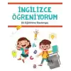 İngilizce Öğreniyorum - Dil Eğitimine Başlangıç