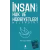 İnsan Hak ve Hürriyetleri Nedir? Nelerdir?