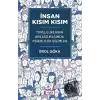 İnsan Kısım Kısım - Toplulukların Anlaşılmasında Psikolojik Bilimler