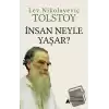 İnsan Neyle Yaşar?