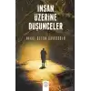 İnsan Üzerine Düşünceler