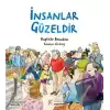 İnsanlar Güzeldir