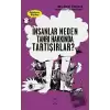 İnsanlar Neden Tanrılar Hakkında Tartışırlar? - Düşünen Baykuş