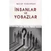 İnsanlar ve Yobazlar