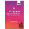 Instagramın Psikolojik Etkileri