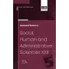 International Research in Social, Human and Administrative Sciences XXII