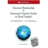 İnternet Bankacılığı ve İnternette Yatırım Nedir ve Nasıl Yapılır?