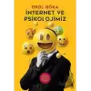 İnternet ve Psikolojimiz