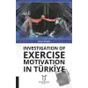 Investigation Of Exercise Motivation In Türkiye