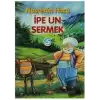 İpe Un Sermek