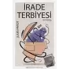 İrade Terbiyesi