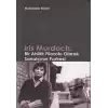 Iris Murdoch: Bir Ahlak Filozofu Olarak Sanatçının Portresi