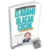 İş Adamı Olacak Çocuk